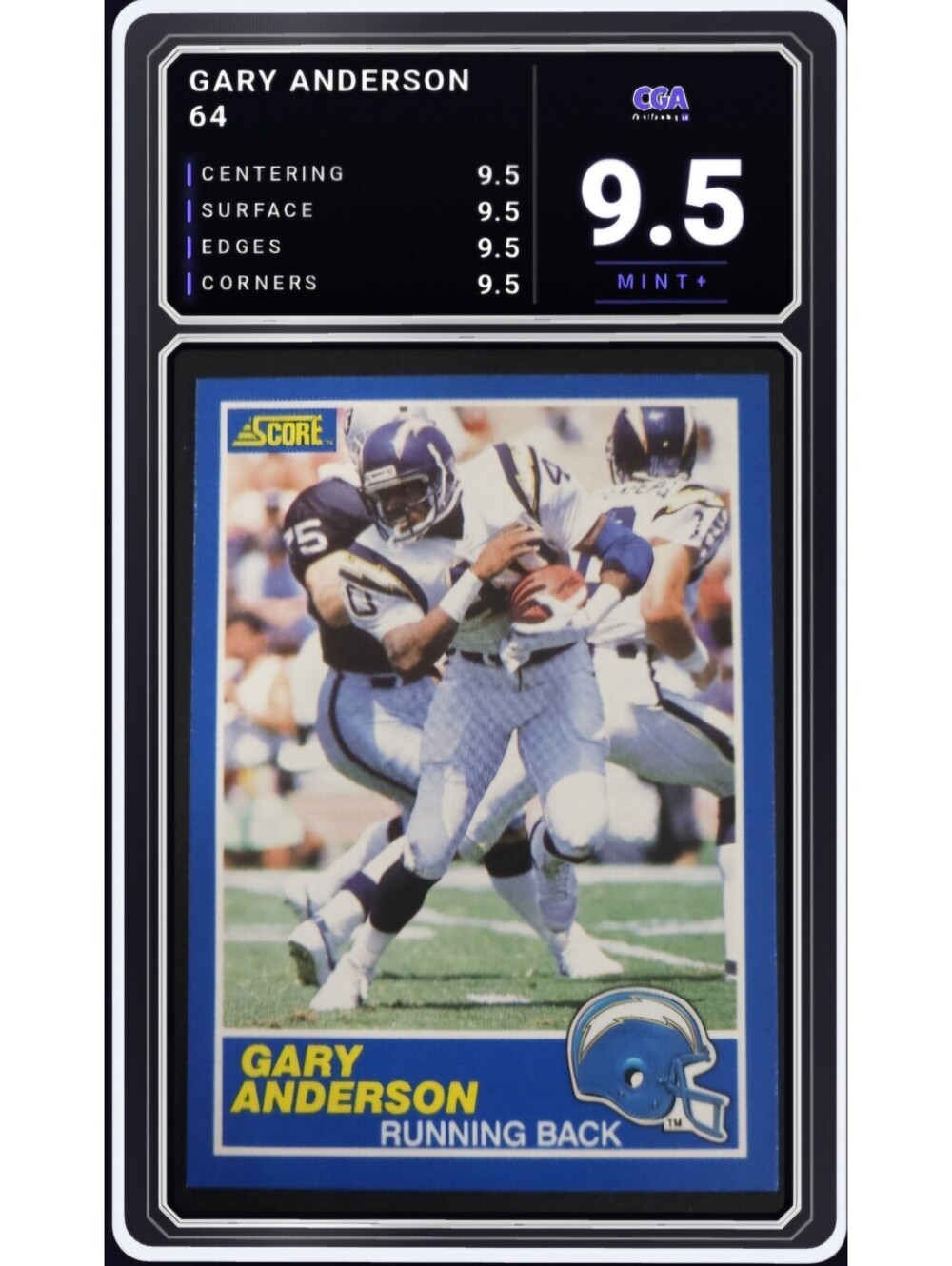 1989 Score Football #64 Gary Anderson San Diego Chargers - CGA 9.5 Digital Grade
